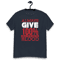 Always Give 100% Unless You're Donating Blood Men's classic tee