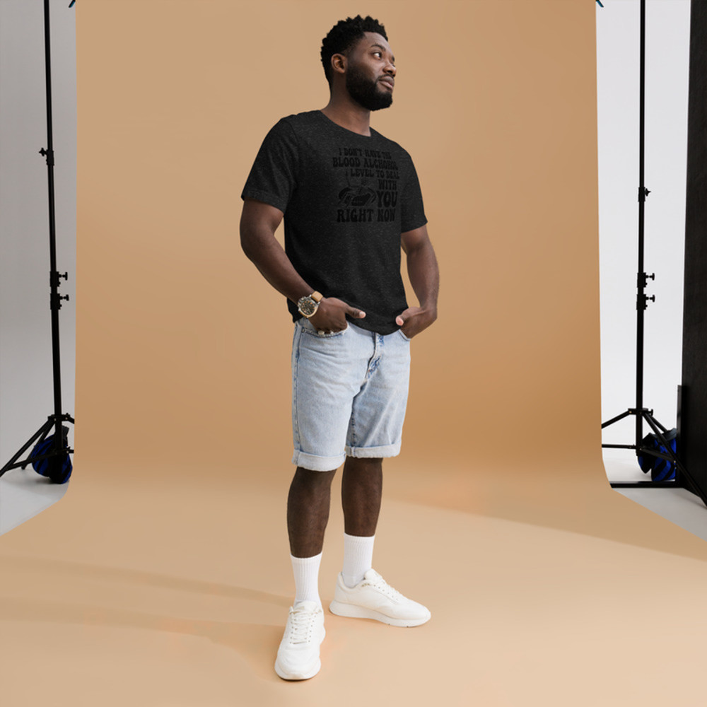 I don't Have This Blood Alcohol Tee