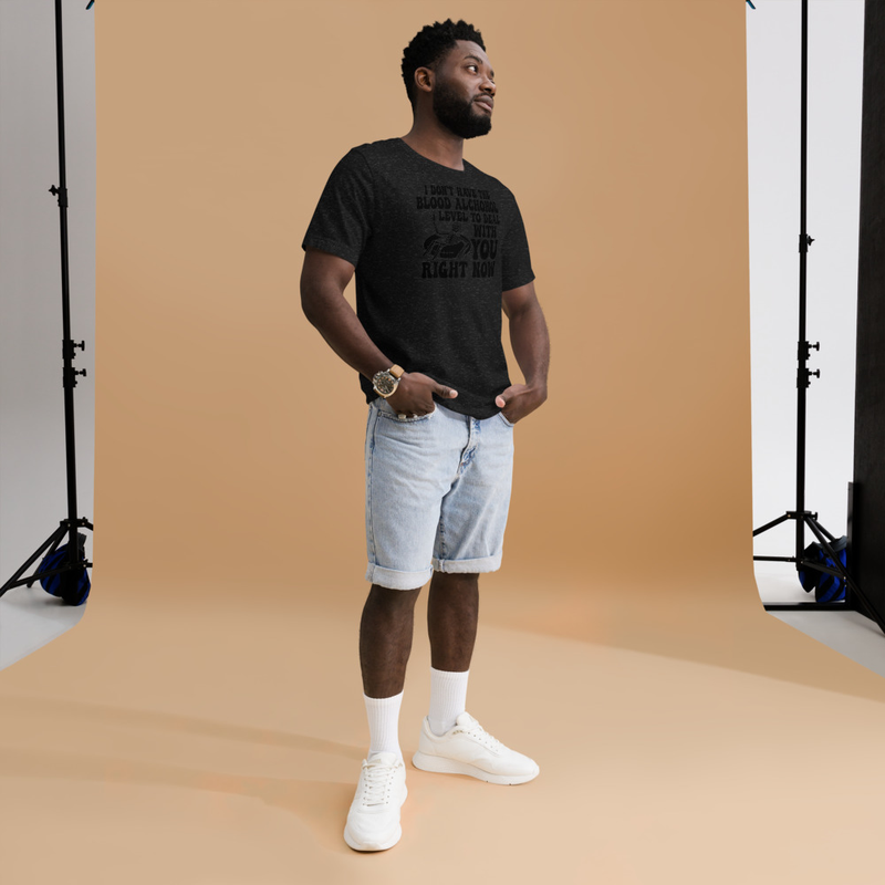 I don't Have This Blood Alcohol Tee