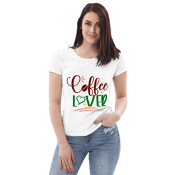 coffee lover women's fitted eco tee
