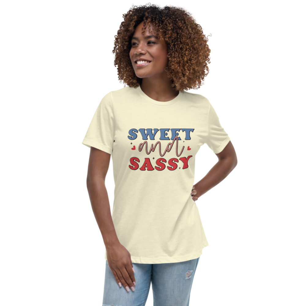 Sweet and Sassy Women's Relaxed T-Shirt