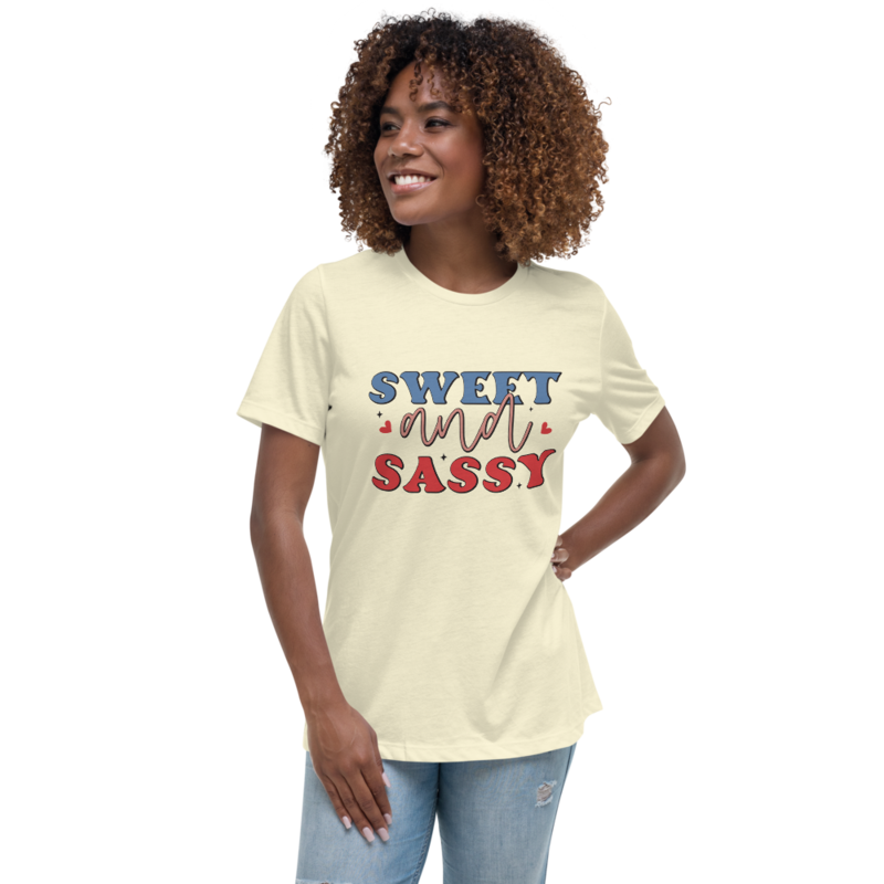 Sweet and Sassy Women's Relaxed T-Shirt