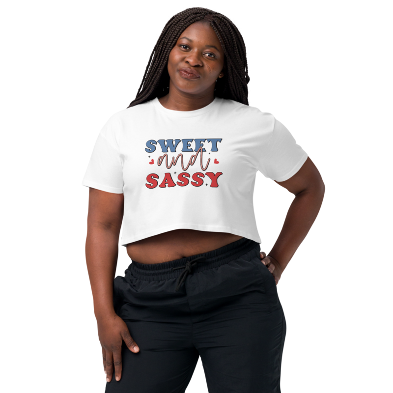 Sweet and Sassy Women’s crop top