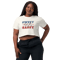 Sweet and Sassy Women’s crop top