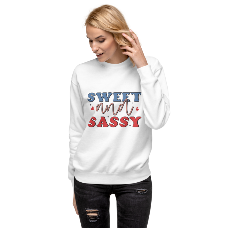 Sweet and Sassy Unisex Premium Sweatshirt