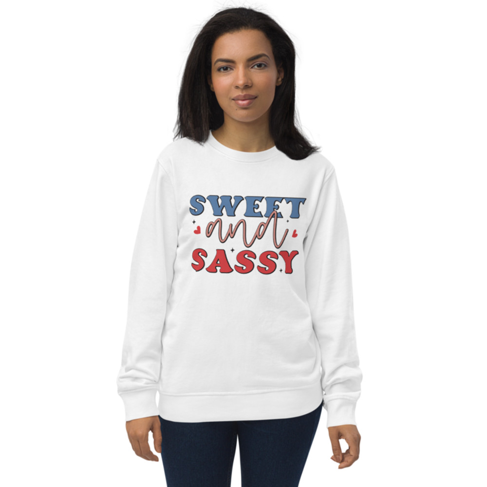 Sweet and Sassy Unisex organic sweatshirt