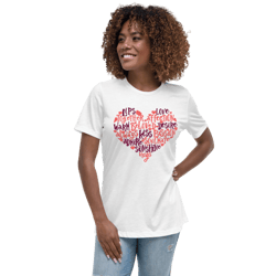 Loving Heart Words Women's Relaxed T-Shirt
