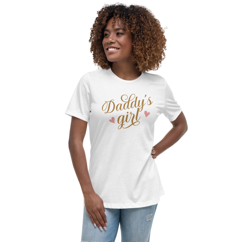 Daddys Girl Women's Relaxed T-Shirt