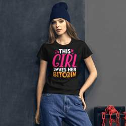This Girl Loves Her Bitcoin Funny Women's short sleeve t-shirt