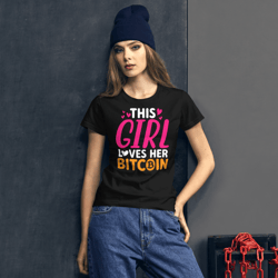 this girl loves her bitcoin funny women's short sleeve t-shirt