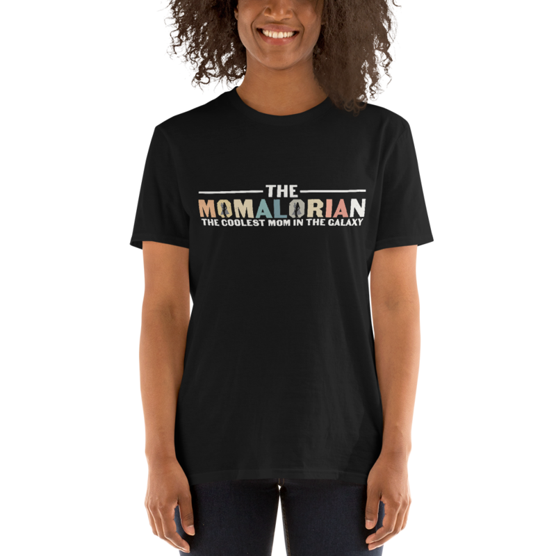 The Momalorian The Coolest Mom In The Galaxy Funny Short-Sleeve Unisex T-Shirt