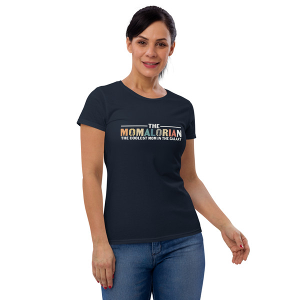 The Momalorian The Coolest Mom In The Galaxy Funny Women's short sleeve t-shirt