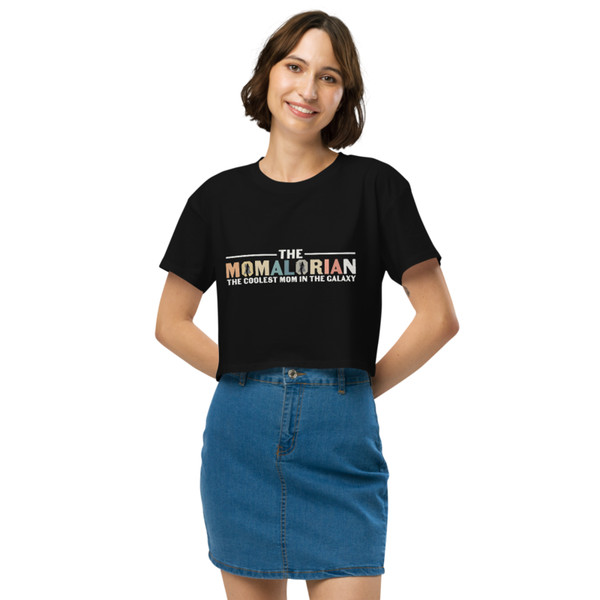 The Momalorian The Coolest Mom In The Galaxy Funny Women’s crop top