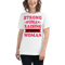 Strong Woman Raising Strong Woman Women's Relaxed T-Shirt