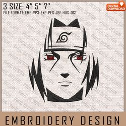 Itachi Embroidery Files, Naruto, Anime Inspired Embroidery Design, Machine Embroidery Design 10119