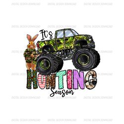 It's Hunting Season Camouflage Bunny Monster Truck PNG
