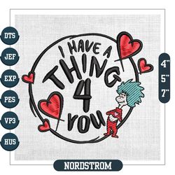 I Have Thing 4 You Dr Seuss Valentine Day Embroidery