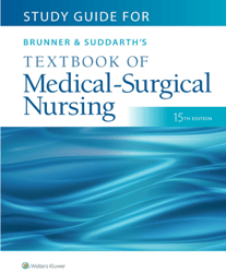 Test Bank Brunner & Suddarth's Textbook of Medical-Surgical Nursing (Brunner and Suddarth's ebook of Medical-Surgical)