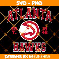 Atlanta Hawks est 1946 Svg, Atlanta Hawks Svg, NBA Team SVG, America Basketball Svg