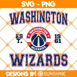 Washington Wizards est 1961 Svg, Washington Wizards Svg, NBA Team SVG, America Basketball Team Svg
