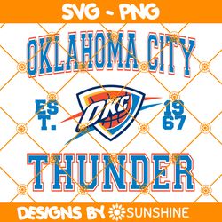 Oklahoma City Thunder est 1967 Svg, Oklahoma City Thunder Svg, NBA Team SVG, America Basketball Team Svg
