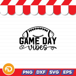 Game Day Vibes SVG, PNG, EPS, DXF Digital Download