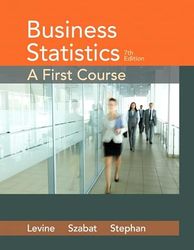 TestBank Business Statistics A First Course 7th Edition Levine