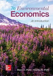 TestBank Environmental Economics An Introduction 7th Edition Field
