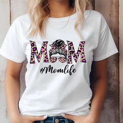 Mother's Day Gift Mom Life T-shirt, gift for Mother's Day, Mom life t-shirt