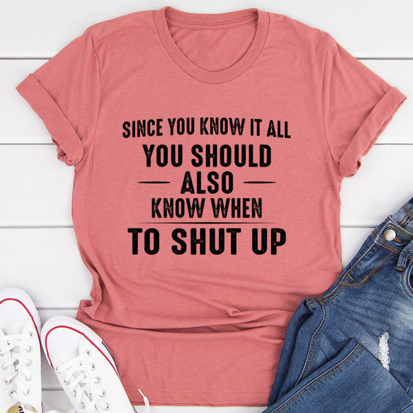 Since You Know It All Tee (1).jpg